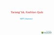 Tarang'16 Fashion Quiz, NIFT
