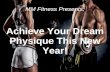 Achieve Your Dream Physique This New Year