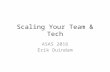 Scaling Your Team and Technology: The Agile Way - Erik Duindam