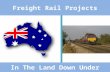 Freight Rail Projects in the Land Down Under
