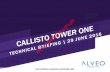 Callisto Tower 1 - Project Presentation