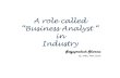 Role of Business Analyst in IT industry