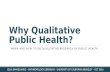 Qualitative Research Methods for Public Health