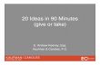 20 Ideas in 90 Minutes
