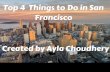 Top 4 Things to Check out In San Francisco