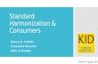 Standard Harmonization & Consumers