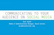 Communicating to Your Audience on Social Media