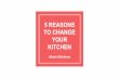 5 reasons to change your kitchen