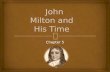 4.john milton and his time