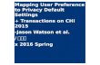 Mapping user preference to privacy default settings