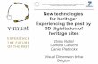 New Technologies for Heritage