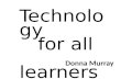 Tech for all learners