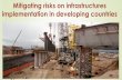 Mitigating risks on infrastructure implementation in developing countries