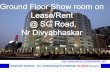 2519 sq ft ground floor showroom on rent lease at sg road near divya bhaskar
