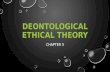 Deontological  Ethical Theory
