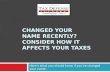 Changed Your Name Recently Check how It Can Affect Your Taxes