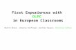 First Experiences with OLPC in European Classrooms