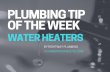 Plumbing Tip of the Week: Water Heaters