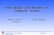IWMW 2004: From Swipe Card Machine to the Computer Screen (B4)
