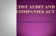 Cost Audit & Companies Act by Asst Prof. Jonlen DeSa