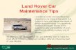 Land rover car m aintenance tips