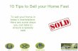 10 Tips To Sell Your Home Faster