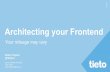 Architecting your Frontend