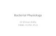 Bacterial physiology by Dr. Shireen Rafiq (RMC)