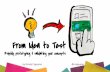 From Idea to Test - Workshop at Convey UX 2016