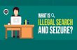Keller- what is Illegal Search and Seizure