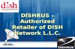 Satellite TV Provider & Authorized Retailer of Dish Network L.L.C. | DISHRUS