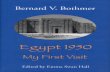 Bothmer, Bernard V. Egypt 1950: My First Visit. Oxford