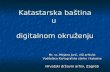 Jurić, Mirjana: Katastarska baština u digitalnom okruženju