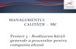 MANAGEMENTUL CALITĂȚII - MC Proiect 3 – Realizarea hărții ...