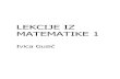 Ivica Gusić: Lekcije iz Matematike 1
