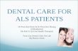 Dental Care for ALS Patients