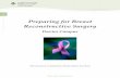 Preparing for Breast Reconstructive Surgery (complete 33 page ...