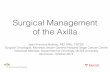 Surgical Management of the axilla 2