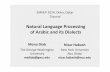 Natural Language Processing of Arabic and its Dialects