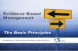 Evidence-based management: the basic principles (PDF)