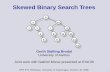 Skewed Binary Search Trees