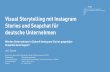 Visual Storytelling mit Instagram Stories und Snapchat