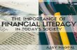The Importance Of Financial Literacy In Today’s Society | Ajay Nagpal