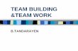 Team building & Team work
