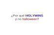 Holywins vs Halloween