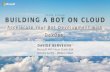 Accelerate Your Bot Development with DevOps