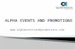Alpha events and promotions