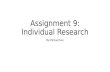 Assignment 9 individual research
