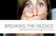 Breaking The Silence: Addressing Sexual Assault & Consent