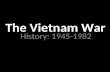 The Vietnam War: Major Events